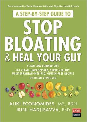 Stop bloating and heal your gut