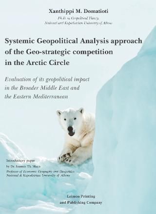 Φωτογραφία από Systemic geopolitical analysis approach of the Geo-strategic competition in the arctic circle