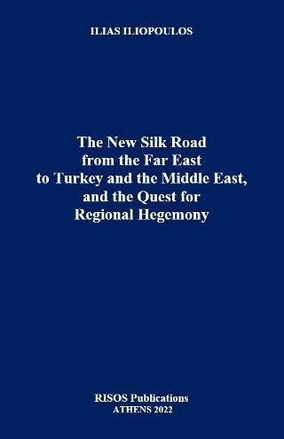 Φωτογραφία από The New Silk Road from the Far East to Turkey and the Middle East, and the Quest for Regional Hegemony