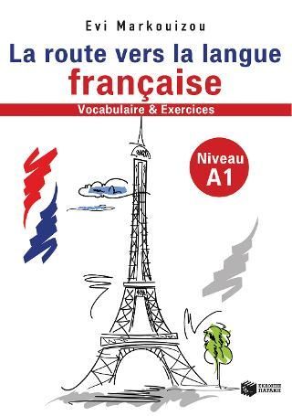 Φωτογραφία από La route vers la langue francaise-vocabulaire et exercises Niveau A1